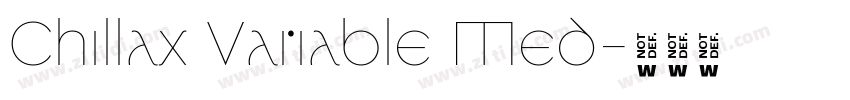 Chillax Variable Med字体转换